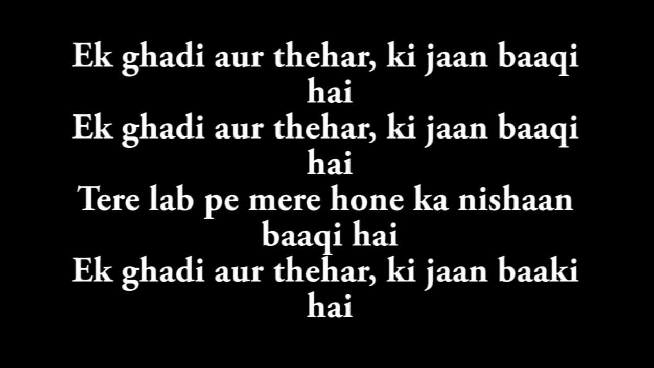 Ek Ghadi (DDay) TheSongPedia